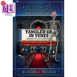 Tunes Ballad 海外直订Tangled Dylanhead 纠结在曲调中：迪伦黑头民谣：迪伦黑头民谣