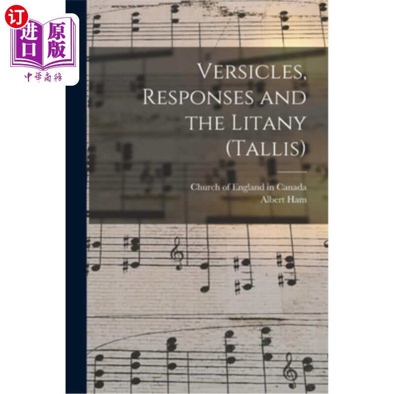 海外直订Versicles, Responses and the Litany (Tallis) [microform] 诗节，回应和连词(Tallis)[缩微]
