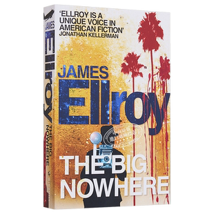 无际荒原 洛城四部曲之二 豆瓣阅读 英文原版 The Big Nowhere James Ellroy【中商原版】