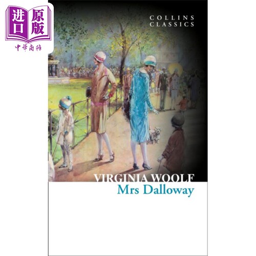 柯林斯经典文学 达洛卫夫人 Collins Classics Mrs Dalloway 英文原版 Virginia Woolf 弗吉尼亚 伍尔夫【中商原版】