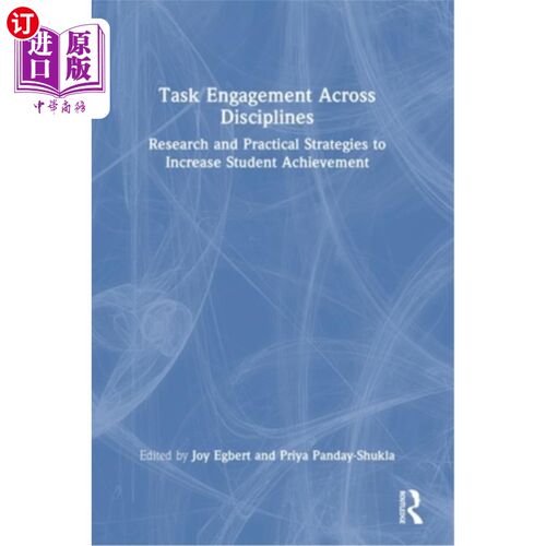 海外直订Task Engagement Across Disciplines: Research and Practical Strategies to Increas Task Engag