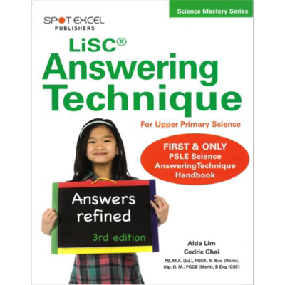 新加坡教辅 LiSC Answering Technique For Upper Primary Science LiSC答疑技巧 高年级小学科学 含答案 7-12岁【中商原版】