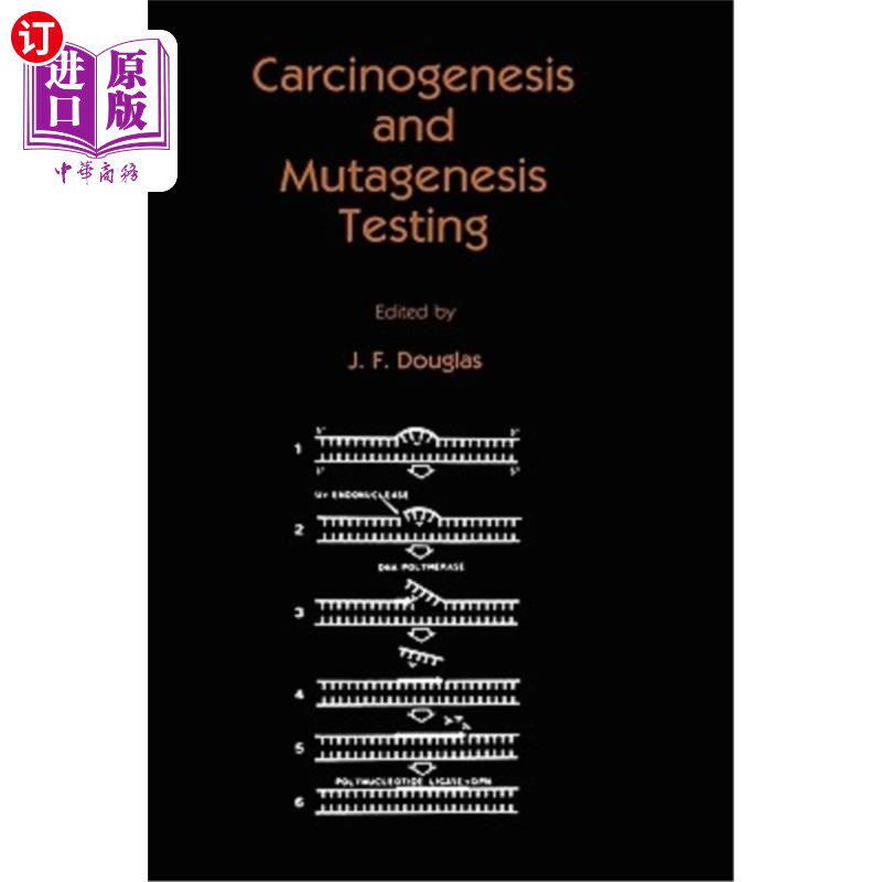 海外直订医药图书Carcinogenesis and Mutagenesis Testing 致癌和诱变试验