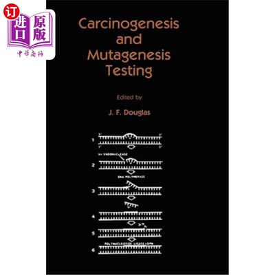 海外直订医药图书Carcinogenesis and Mutagenesis Testing 致癌和诱变试验