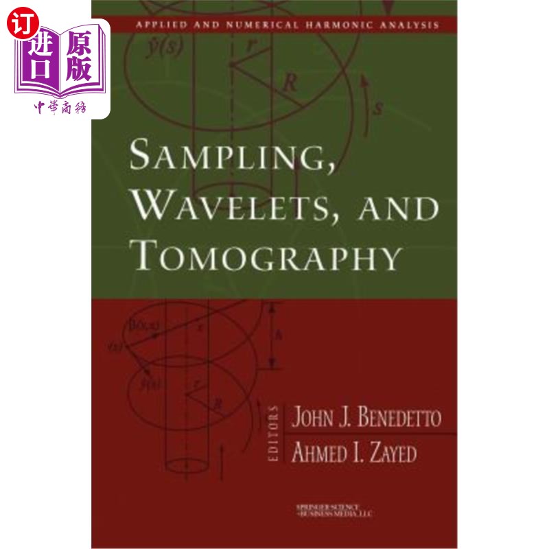 海外直订Sampling, Wavelets, and Tomography 采样、小波和层析成像