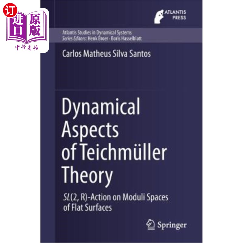 海外直订Dynamical Aspects of Teichmüller Theory: Sl(2, R)-Action on Moduli Spaces of Fla Teichmülle