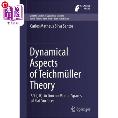 海外直订Dynamical Aspects of Teichmüller Theory: Sl(2, R)-Action on Moduli Spaces of Fla Teichmülle