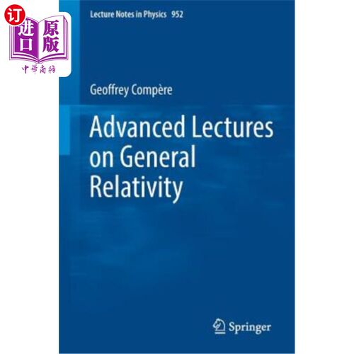 海外直订Advanced Lectures on General Relativity 广义相对论高级讲座