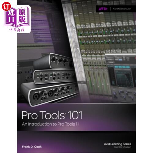 海外直订Pro Tools 101 专业工具入门