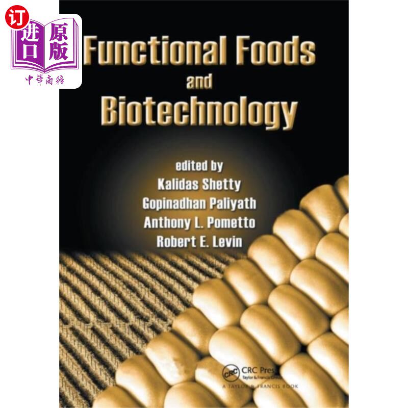 海外直订Functional Foods and Biotechnology 功能食品与生物技术