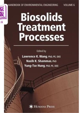 海外直订Biosolids Treatment Processes: Volume 6