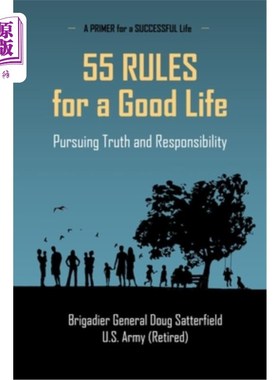 海外直订55 Rules for a Good Life: Pursuing Truth and Responsibility 55条美好生活法则:追求真理和责任