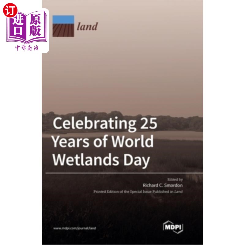 海外直订Celebrating 25 Years of World Wetlands Day 庆祝世界湿地日25周年