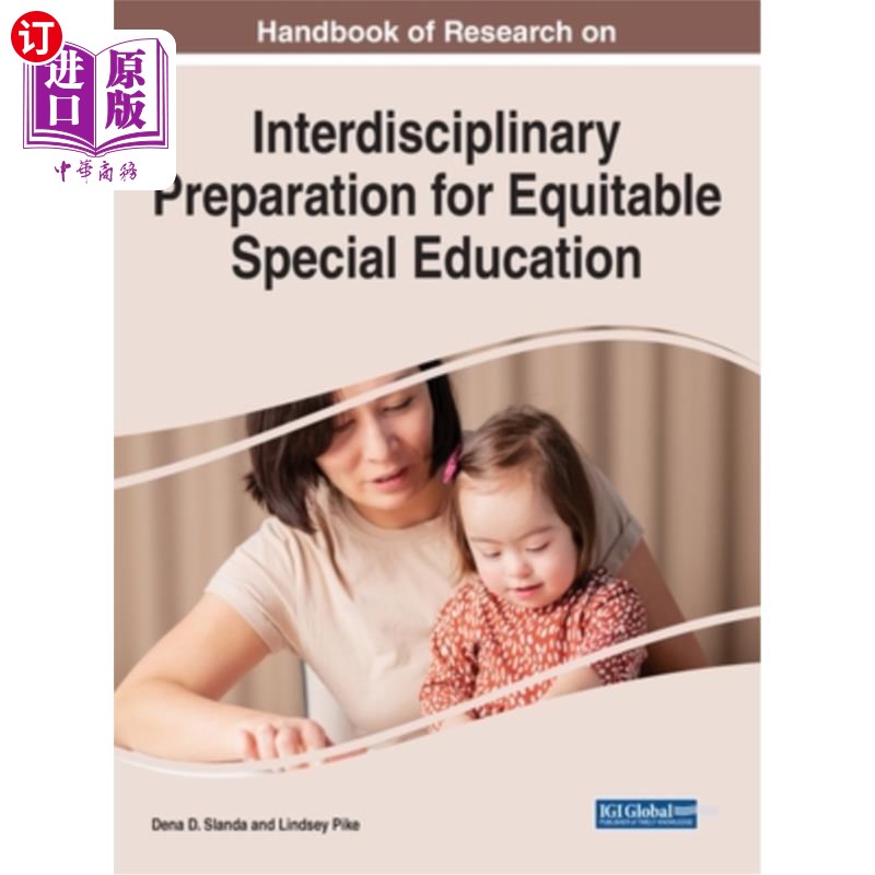 海外直订Handbook of Research on Interdisciplinary Preparation for Equitable Special Educ 公平特殊教育跨学科准备研究