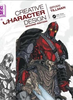 海外直订Creative Character Design 2e 创意角色设计2e