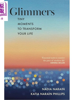 预售 闪光 改变人生的微小瞬间 Glimmers Tiny moments to transform your life 英文原版 Nadia, Katia Narain【中商原版】