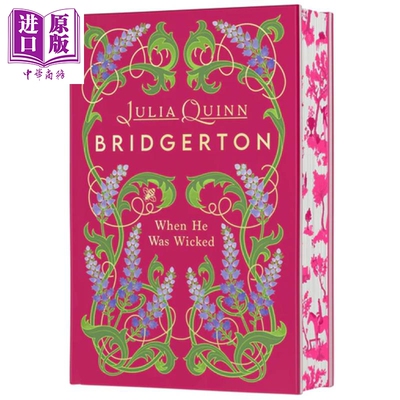 预售 布里奇顿家族 名门韵事6 豪华收藏版 When He Was Wicked Deluxe Collector's Edition 英文原版 Julia Quinn【中商原版】