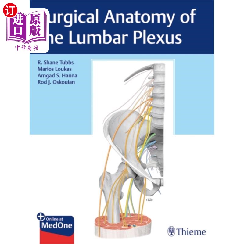 海外直订医药图书Surgical Anatomy of the Lumbar Plexus腰丛的外科解剖