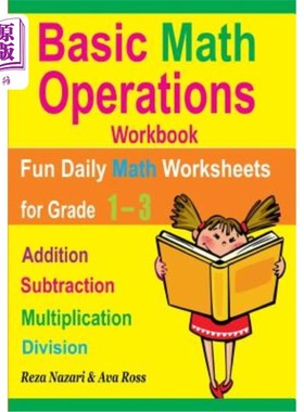 海外直订Basic Math Operations Workbook: Addition, Subtraction, Multiplication, and Divis 基本数学操作手册：加减、乘