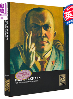 现货 Max Beckmann: The Formative Years 进口艺术 马克斯·贝克曼：1915-25年的成长岁月 【中商原版】