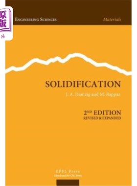 海外直订Solidification, Second Edition 凝固，第二版