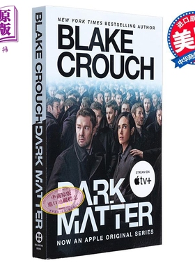预售 人生复本 电影改编 Dark Matter Movie Tie In 英文原版 Blake Crouch 现代小说 国际流行小说 影视小说【中商原版】