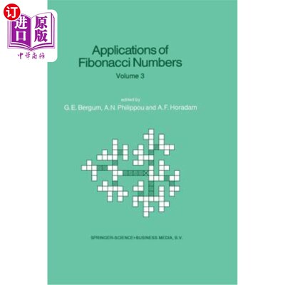 海外直订Applications of Fibonacci Numbers: Volume 3 Proceedings of 'The Third Internatio 斐波那契数的应用:“第三届