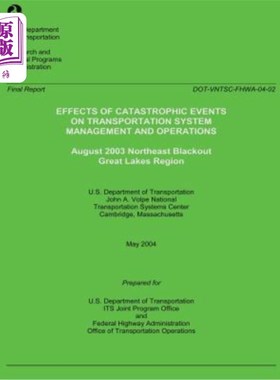 海外直订Effects of Catastrophic Events of Transportation Systems Management and Operatio 交通系统管理和运营灾难性事