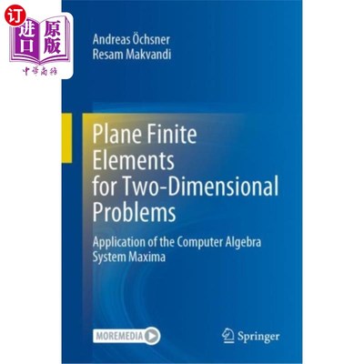 海外直订Plane Finite Elements for Two-Dimensional Proble... 二维问题的平面有限元