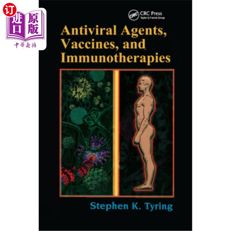 海外直订医药图书Antiviral Agents, Vaccines, and Immunotherapies 抗病毒药物，疫苗和免疫疗法
