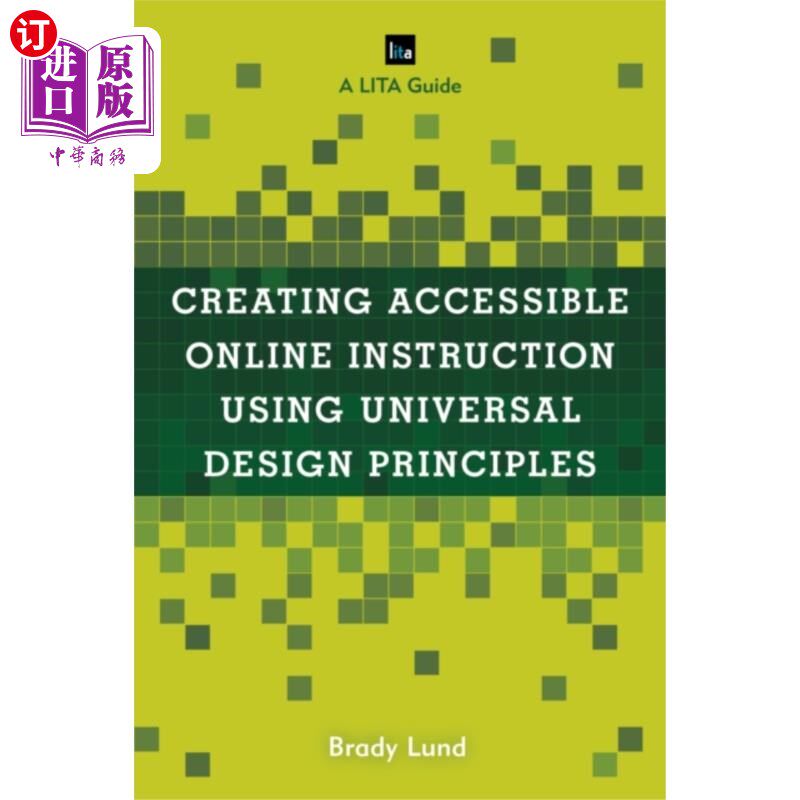 海外直订Creating Accessible Online Instruction Using Uni... 使用通用设计原则创建可访问的在线教学