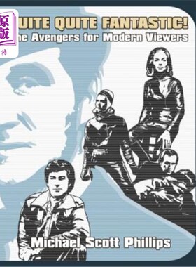 海外直订Quite Quite Fantastic! The Avengers for Modern Viewers 相当棒！现代观众的复仇者