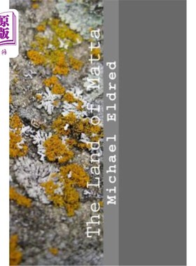 海外直订The Land of Matta: A philosophical, quantum-mechanical phantasy 玛塔之地:一个哲学的，量子力学的幻想
