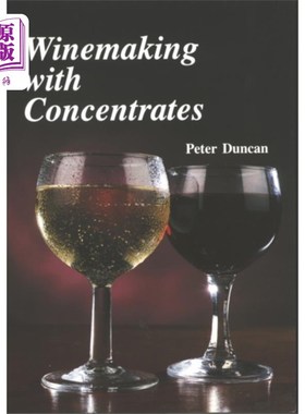 海外直订Winemaking with Concentrates 酿酒和集中