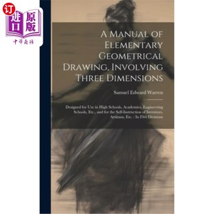 Designed 包括三维 Elementary Involving Three Drawing Geometrical 初等几何绘图手册 海外直订A Dimensions Manual