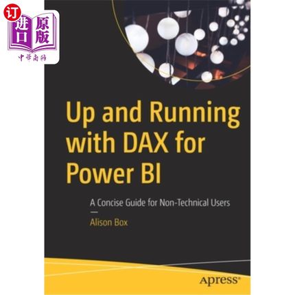 海外直订Up and Running with Dax for Power Bi: A Concise Guide for Non-Technical Users Power Bi的Dax启