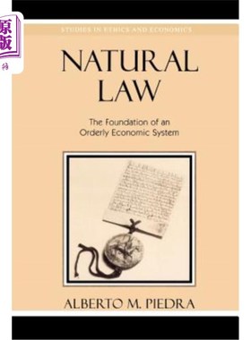 海外直订Natural Law: The Foundation of an Orderly Economic System 自然法:有序经济体系的基础