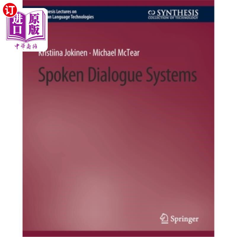海外直订Spoken Dialogue Systems 口语对话系统