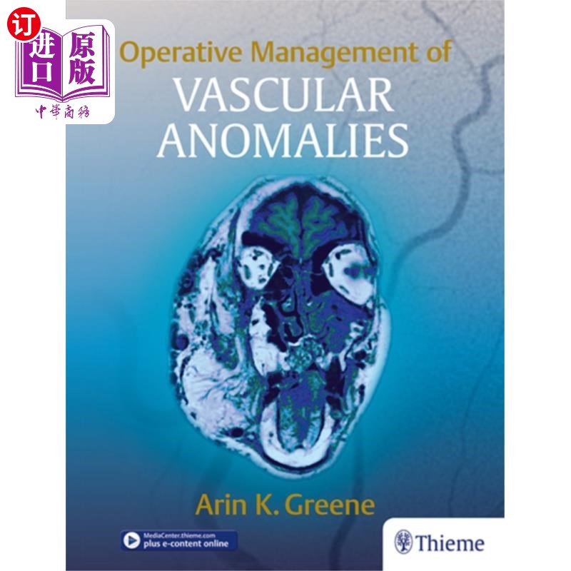 海外直订医药图书Operative Management of Vascular Anomalies 血管畸形的手术治疗