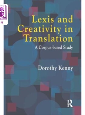 海外直订Lexis and Creativity in Translation 词汇与翻译创新