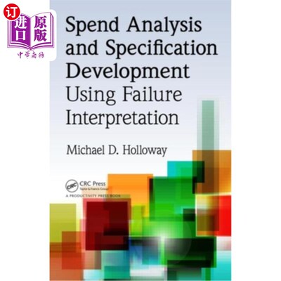 海外直订Spend Analysis and Specification Development Using Failure Interpretation [With  使用故障解释进行花费分析和