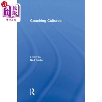 海外直订Coaching Cultures 指导文化