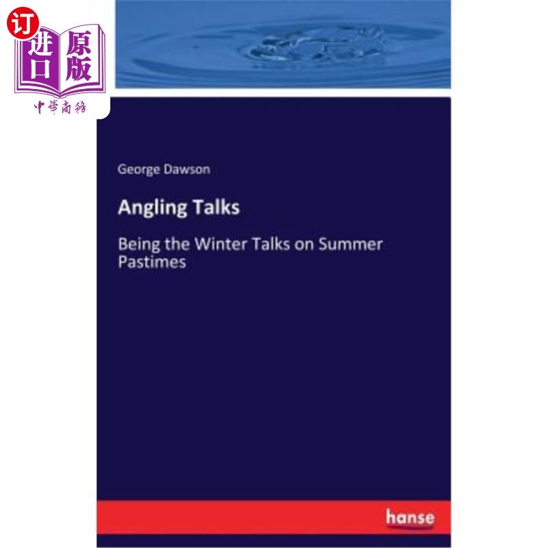 海外直订Angling Talks 钓鱼谈话
