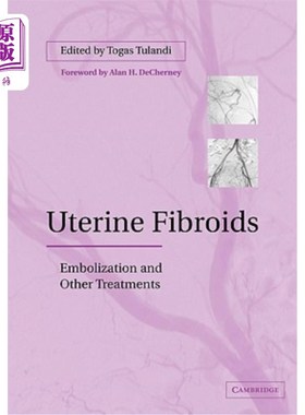 海外直订医药图书Uterine Fibroids: Embolization and Other Treatments 子宫肌瘤：栓塞和其他治疗