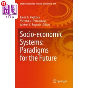 Future Systems 范式 未来 社会经济系统 the for Paradigms economic 海外直订Socio