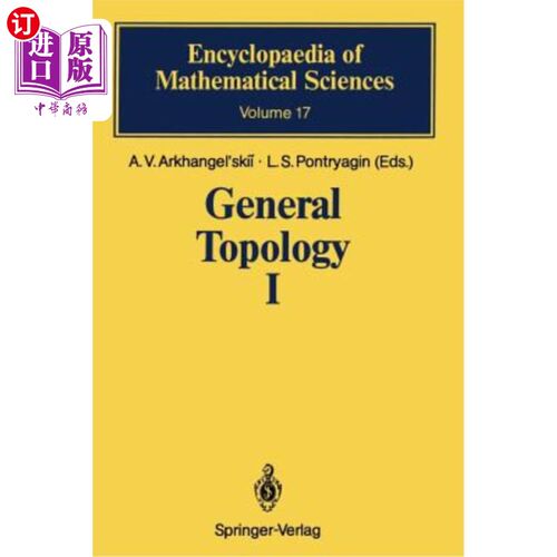 海外直订General Topology I: Basic Concepts and Constructions Dimension Theory 一般拓扑学I：基本概念和结构维度理论
