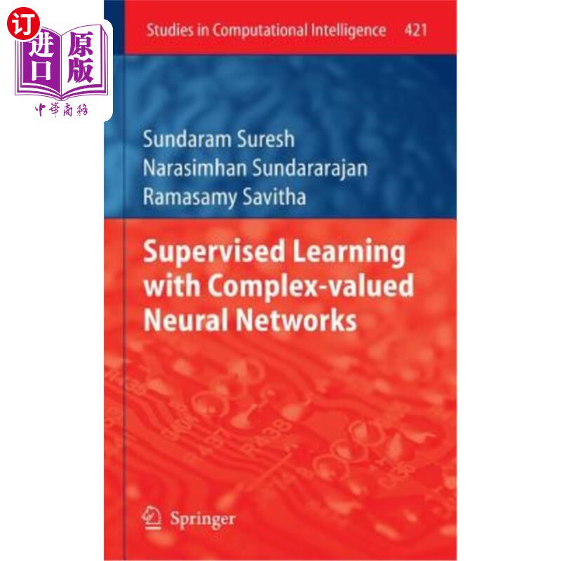 海外直订Supervised Learning with Complex-Valued Neural Networks 基于复值神经的监督学习