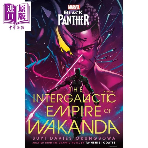 漫威 黑豹 Marvel Black Panther The Intergalactic Empire of Wakanda 英文原版 Suyi Davies Okungbowa【中商原版】