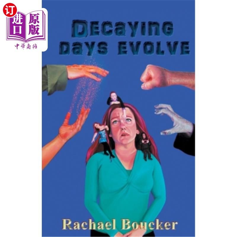 海外直订Decaying Days Evolve: The Decaying Days trilogy book 2 堕落的日子演变:堕落的日子三部曲第二册