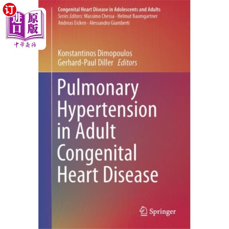 海外直订医药图书Pulmonary Hypertension in Adult Congenital Heart... 成人先天性心脏病的肺动脉高压